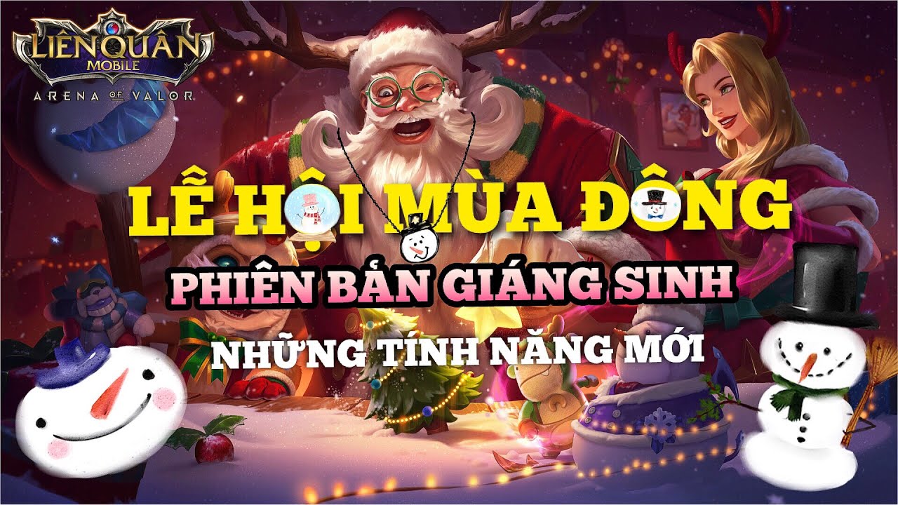 Lễ hội mùa đông phiên bản giáng sinh và Các tính năng siêu hot chuẩn bị cập nhật Liên quân mobile VN