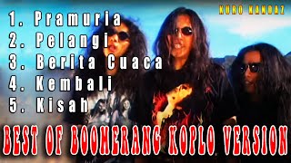 BEST OF BOOMERANG KOPLO VERSION