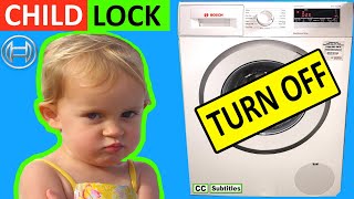 How to turn off Child Lock on Bosch Washing Machine