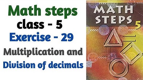 multiplication and division of decimals || math step class 5 bharti bhawan chapter 9 solutions in