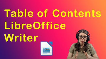 How to create a table of contents in LibreOffice Writer