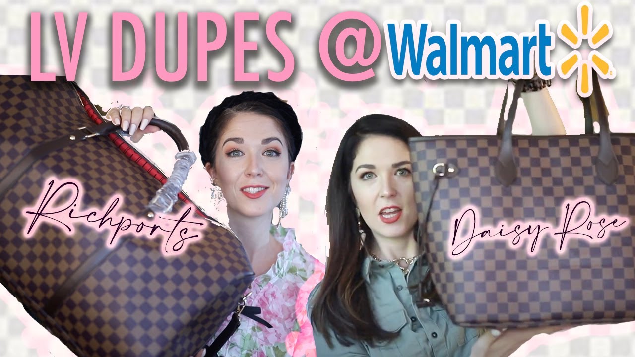 LOUIS VUITTON DUPES WALMART | Daisy Rose Vs. Richports LV Designer Dupes! - YouTube