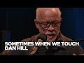 Dan Hill | Sometimes When We Touch | Juno Songwriters