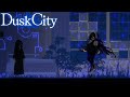 Face to Face ~ Dusk City - Chapter 5 (Finale)