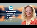 Illuminations live become a successful nlp coach with dr  doris greenwood