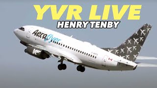 YVR Airport Live with Henry Tenby JetFlix TV | APRIL 18 2024