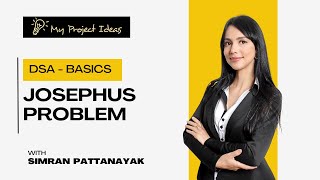 Lecture 36 - Josephus Problem | DSA Basics For Beginners | Placement Course