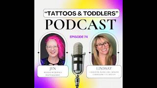 Tattoos and Toddlers PODCAST:  ep74 - Caregiving AND receiving!