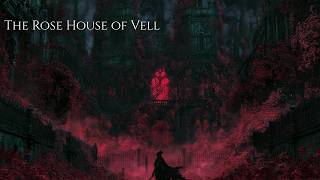 The Rose House of Vell - A Bloodborne Requiem screenshot 3