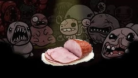 Going Ham on- Binding of Isaac- Infinite D6 #1