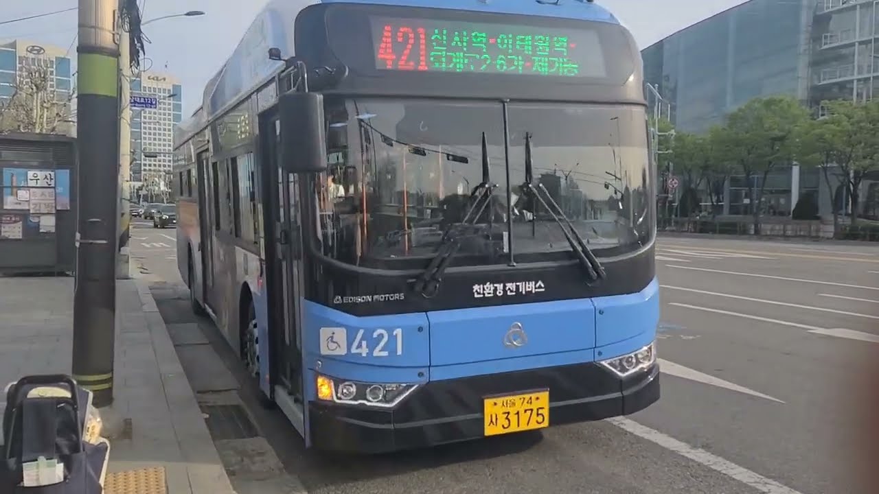 (서울 시내버스) 에디슨모터스 Smart 110 전기 초저상버스 EV 표준형 2021년12월식 삼성여객 421번 3175호 영상 2022.04.17 1080P-4K-60FPS