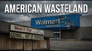 How Walmart Destroyed America (The $600B Lie)
