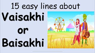 15 easy lines about vaisakhi or baisakhi for small kids. #baisakhi
#vaisakhi #essayonbaisakhi #15linesonbaisakhi #shortessay
#baisakhifestival