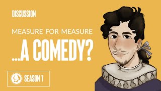 Is Measure for Measure a Comedy | Genre in Shakespeare | Shakespeare Play by Play Season 1