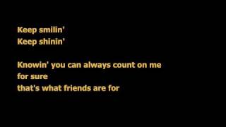 That's what Friends are for-Lyrics chords