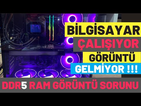 BİLGİSAYAR ÇALIŞIYOR EKRANA GÖRÜNTÜ GELMİYOR, BİLGİSAYARA GÖRÜNTÜ GELMİYOR,DDR5 RAM GÖRÜNTÜ SORUNU#2