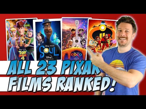 All 23 Pixar Films Ranked!   (Featuring Soul)