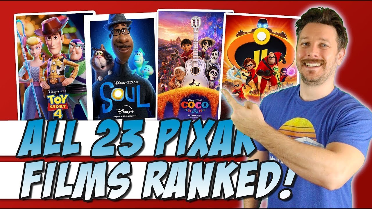 All 23 Pixar Films Ranked Featuring Soul Youtube All 23 Pixar Films Ranked Featuring Soul Youtube