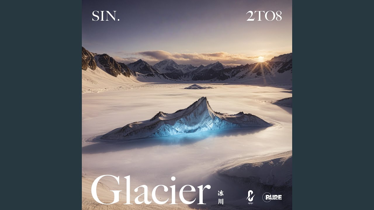 Watch Glacier 冰川 on YouTube Watch Glacier 冰川 on YouTube