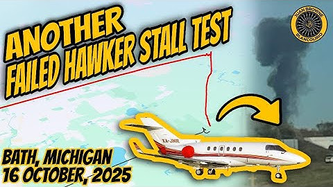 Hawker 800 Stall Test Crash 16 Oct 2025