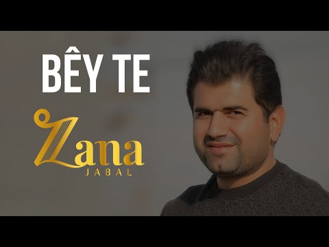 Zana Jabali - Bêy Te |  زابا جەبەلی - بێ تە