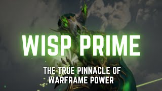Warframe | Wisp Prime Has Really Got It Going On... | Steel Path Build / Guide | 2023