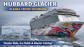 Hubbard Glacier Up Close — Alaska Cruise Day 5 Tender Ride, Ice Fields & Glacier Calving