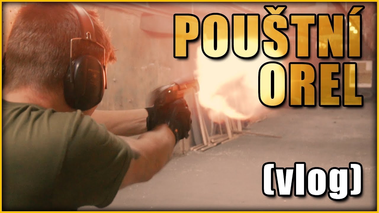 Jak moc kope Desert Eagle? (Random Vlog)