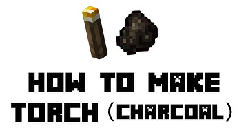 Minecraft Survival: How to Make Torch (Charcoal)