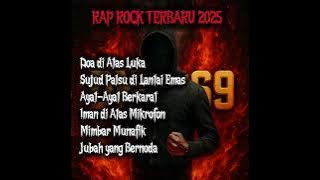 RAP ROCK TERBARU 2025 || AGAMA BUKAN TOPENG ||