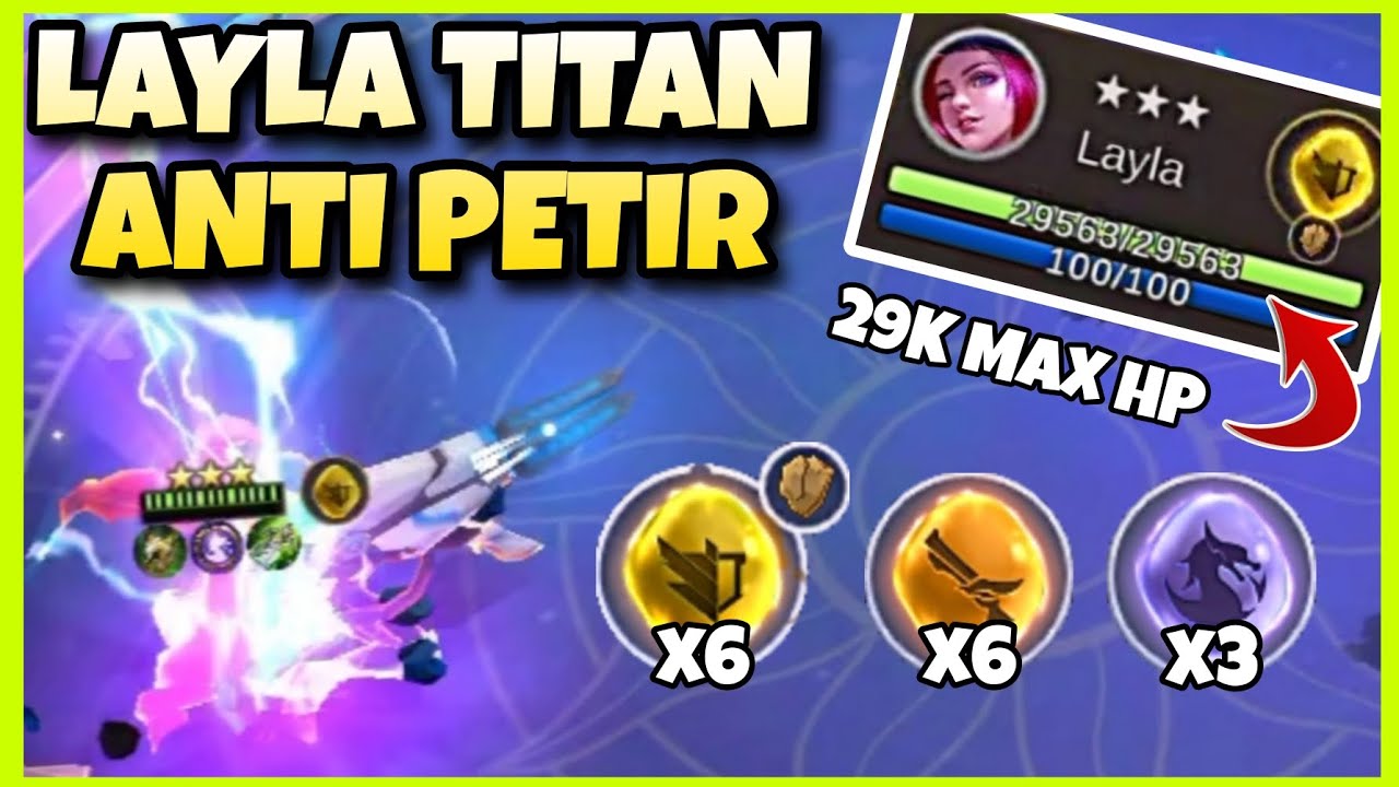 HYPER LAYLA TITAN ANTI PETIR BEST COMBO MAGIC CHESS LING SKILL 2 UPDATE ...