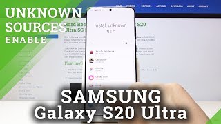 How to Enable Unknown Sources in SAMSUNG Galaxy S20 Ultra – Allow App Preferences