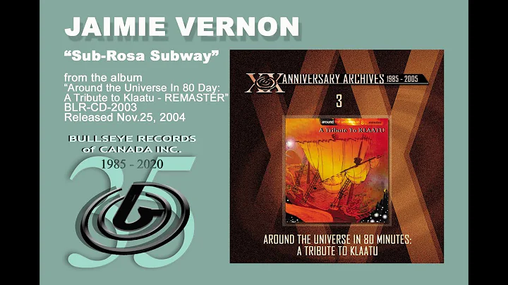 Sub-Rosa Subway (KLAATU) - JAIMIE VERNON