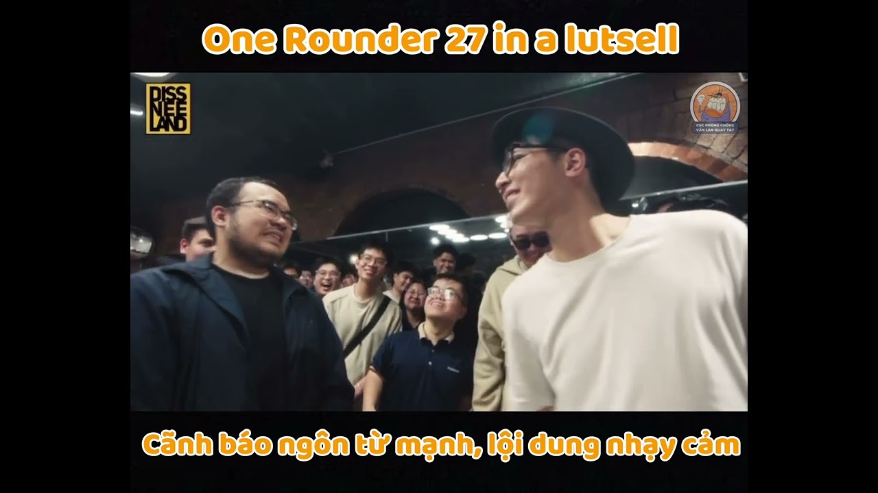 𝐎𝐧𝐞 𝐑𝐨𝐮𝐧𝐝𝐞𝐫 𝟐𝟕 𝐢𝐧 𝐭𝐡𝐨̣𝐜 𝐜𝐚̀ 𝐥𝐨̀ 𝐜𝐚̀ 𝐥𝐨̀