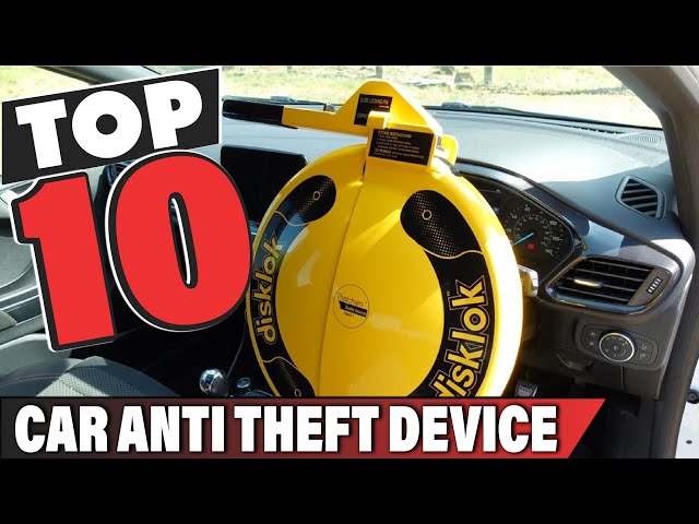 Best Car Anti Theft Device In 2024 - Top 10 Car Anti Theft Devices Review 