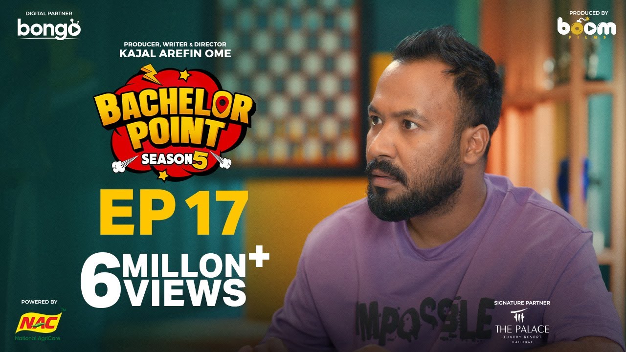 EPISODE 17 | Bachelor Point | S5 | Kabila | Habu | Pasha | Shimul | Kajal Arefin Ome | Boom Films