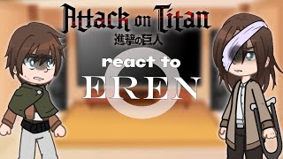 s1 aot react to s4 eren— Ko-Chan