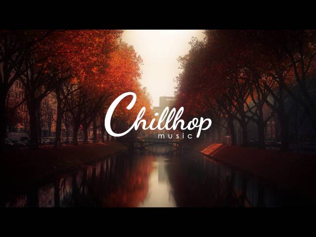 🍂  Chillhop Essentials - Fall 2016 [Full Album] class=