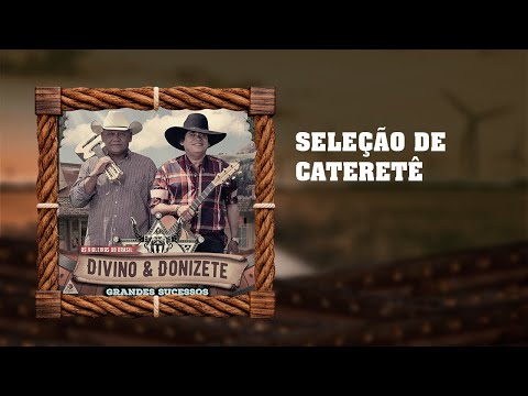 Divino & Donizete - Seleção de Cateretê