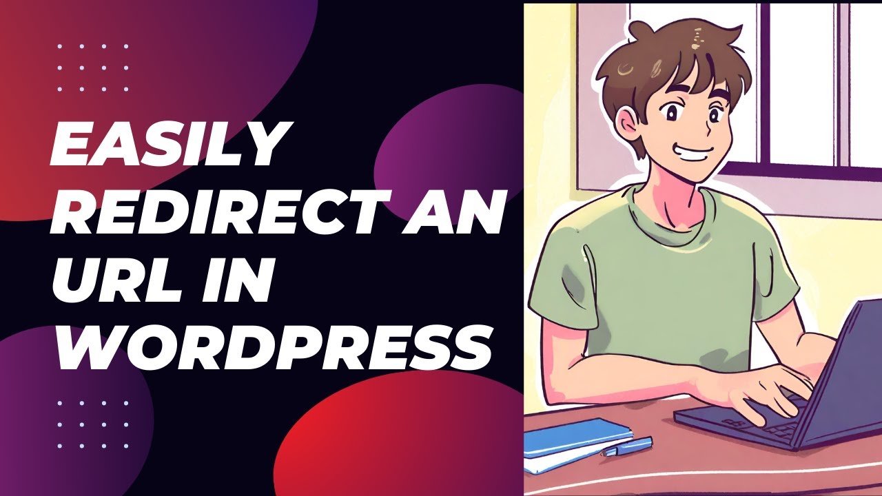 How To Easily Redirect a URL in WordPress - YouTube