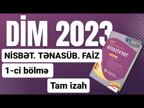 Nisbət. Tənasüb. Faiz. Bölmə-1. Yeni test toplusu DİM 2023. Hafis müəllim.