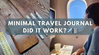 Did My Minimal Travel Journal Setup Actually Work? ✈️ Honest Reflection After My Trip