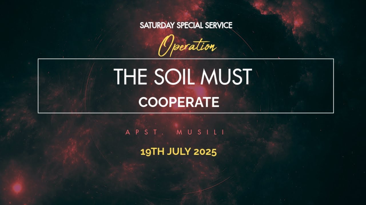 Operation The Soil Must Cooperate / Apostle Francis Musili.