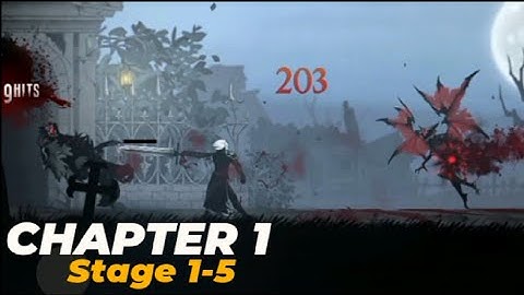 Shadow Slayer: Demon Hunter Chapter 1| Stage 1-5 | Walkthrough