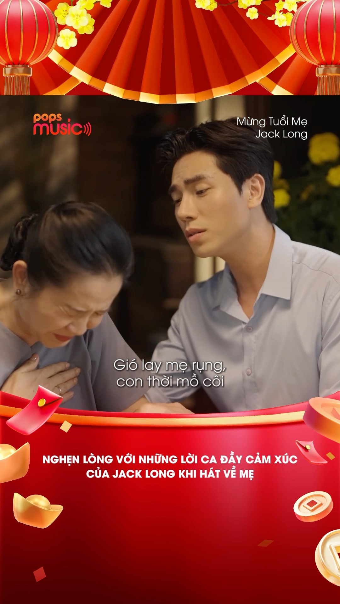Nghẹn lòng với những lời ca đầy cảm xúc của Jack Long khi hát về mẹ #MungTuoiMe #Jack Long