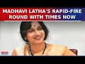 Madhavi latha engages in rapidfire round with times now on hyderabad renaming debate  latest news