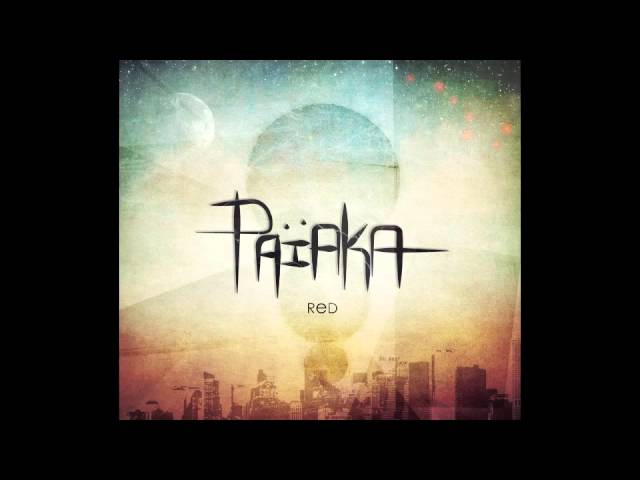 PAÏAKA - Red (EP "Red") adlı videoyu YouTube'da izle PAÏAKA - Red (EP "Red") adlı videoyu YouTube'da izle