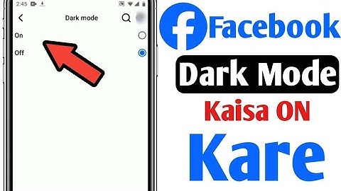 Facebook Dark Mode Kaise On Karen | Facebook Mein Dark Theme Enable Karne Ka Asaan Tareeqa