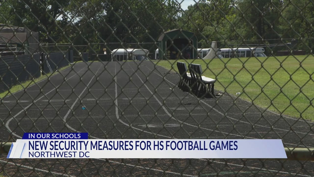 New security measures for DC high school football games
