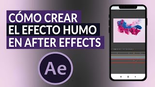 ¿Cómo crear el efecto humo en AFTER EFFECTS para tus vídeos o imágenes? screenshot 2